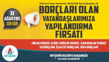 NEVŞEHİR BELEDİYESİ’NDEN ‘BORÇLARI YAPILANDIRMA’ FIRSATI
