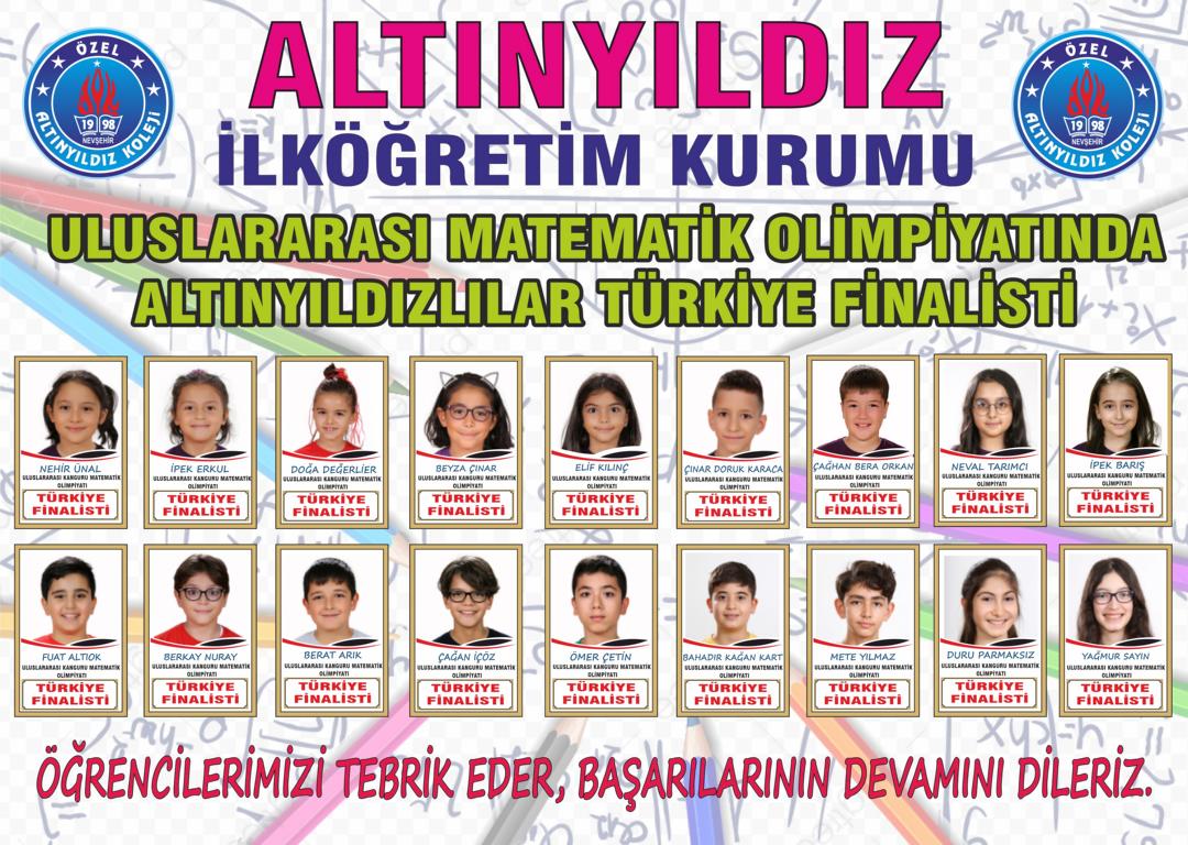 ALTINYILDIZLILAR ULUSLARARASI MATEMATİK OLİMPİYATI TÜRKİYE FİNALİSTİ