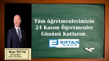 24 Kasım Öğretmenler Günü Kutlu Olsun