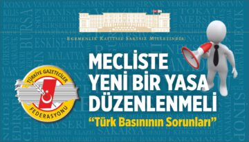 TGF : MECLİSTE YENİ BİR YASA DÜZENLENMELİ