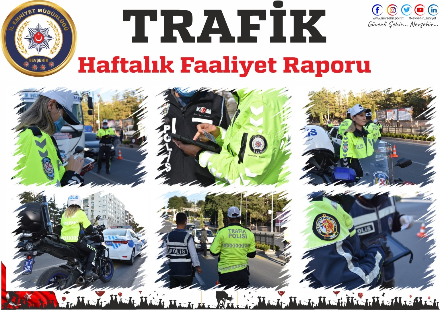 TRAFİK Haftalık Faaliyet Raporu