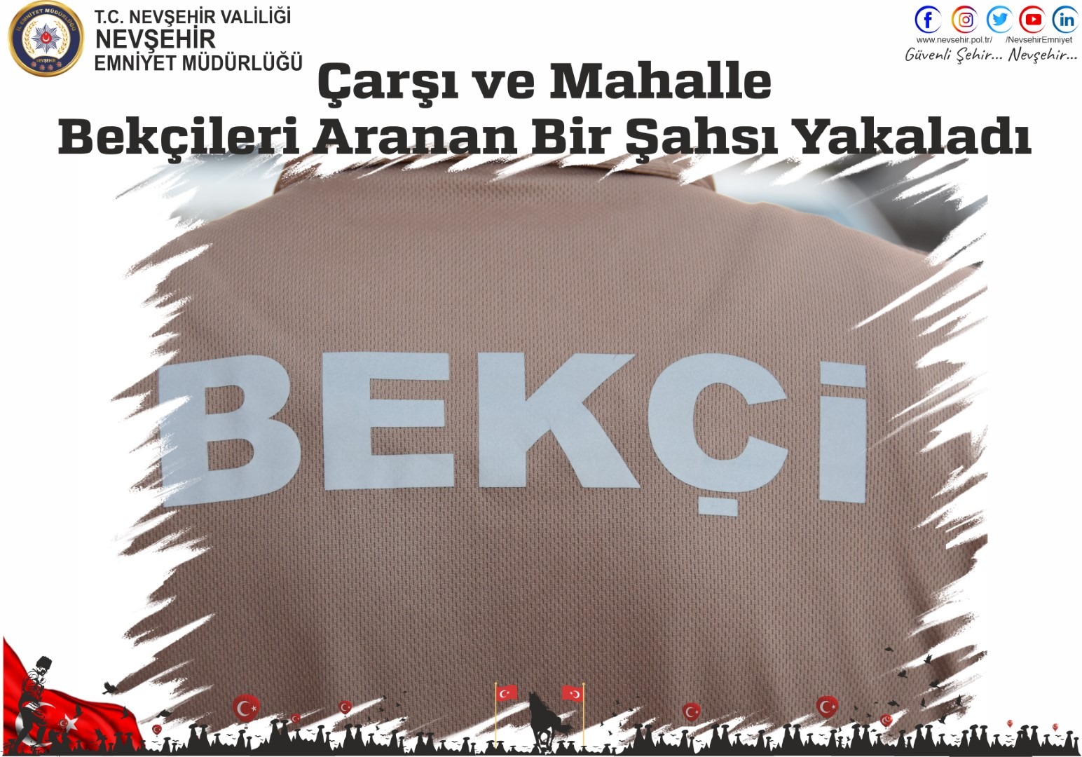 Çarşı ve Mahalle Bekçileri Aranan Bir Şahsı Yakaladı.