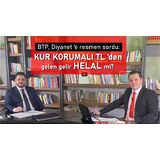 BTP’den Diyanet’e nas ve faiz sorusu…