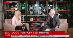 DOĞU PERİNÇEK BBN TÜRK’E KONUŞTU: