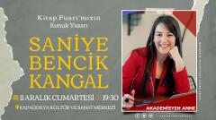 AKADEMİSYEN ANNE SANİYE BENCİK KANGAL CUMARTESİ AKŞAMI KÜLTÜR MERKEZİNDE
