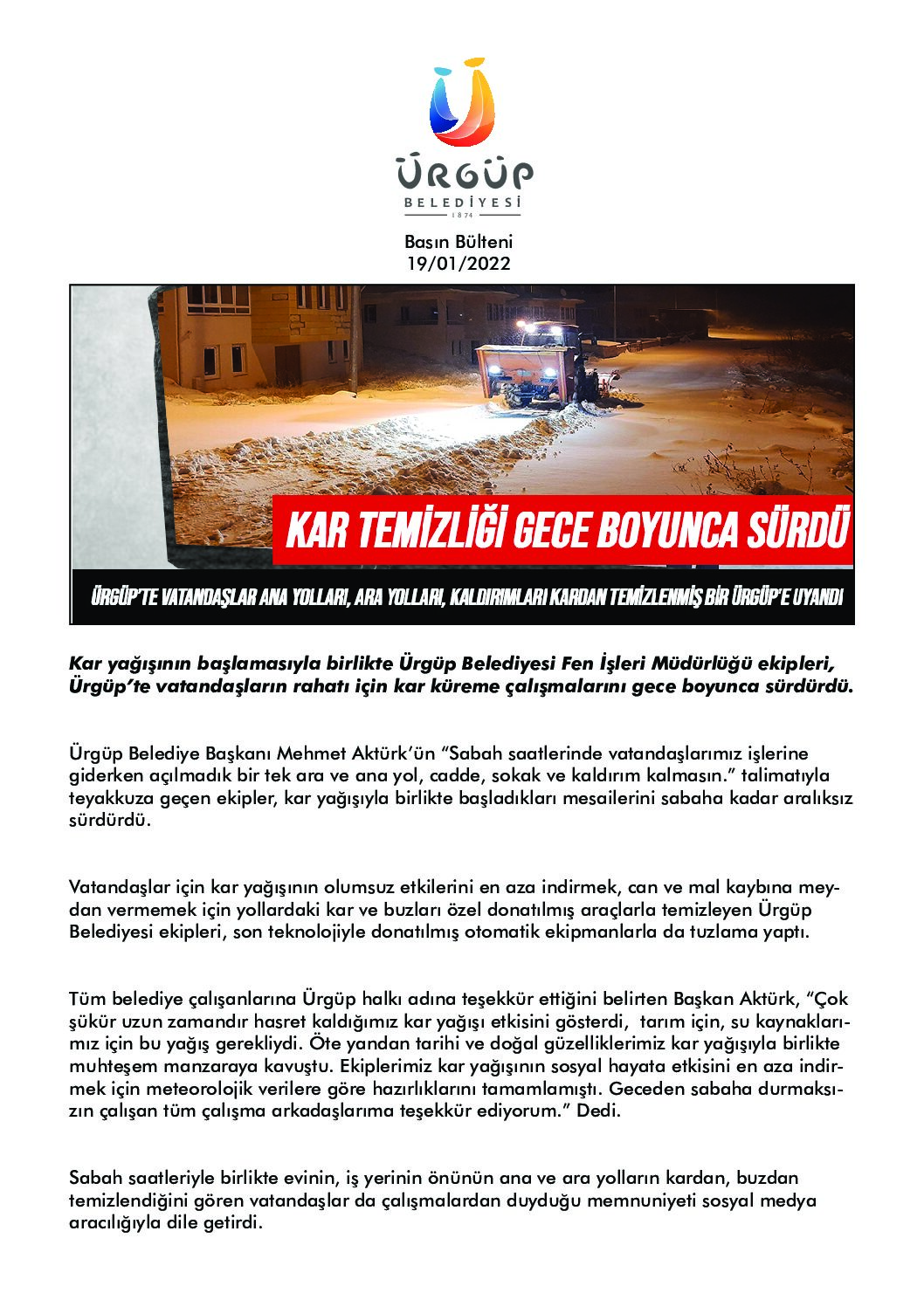 ÜRGÜP BELEDİYESİ BÜTÜN GECE DURMADI!