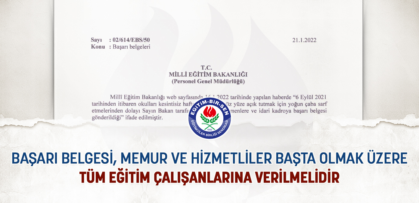 Başarı belgesi tüm eğitim çalışanlarına verilmeli