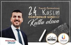Ürgüp Belediye Başkanı Mehmet Aktürk, 24 Kasım Öğretmenler Günü dolayısıyla bir kutlama mesajı yayımladı.