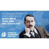 Mustafa Suphi ve yoldaşlarının hayali gerçek olacak