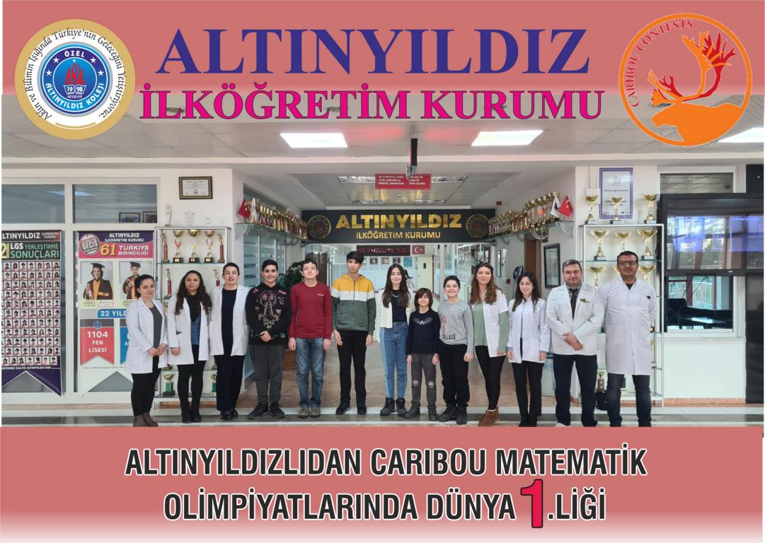 ALTINYILDIZLIDAN CARIBOUMATEMATİK OLİMPİYATINDADÜNYA 1.LİĞİ