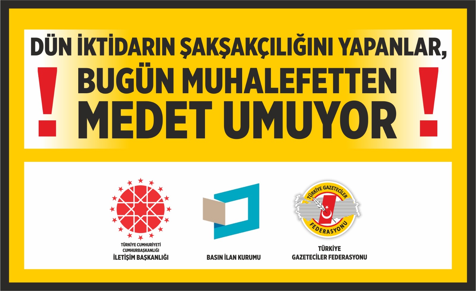 DÜN İKTİDARIN ŞAKŞAKÇILIĞINI YAPANLAR, BUGÜN MUHALEFETTEN MEDET UMUYOR