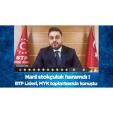 Hani stokçuluk haramdı !
