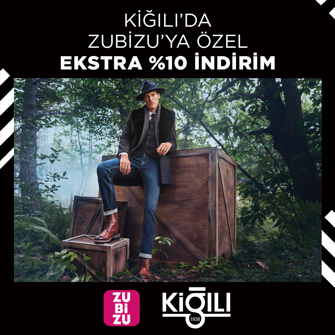 ZUBİZU üyelerine Kiğılı’dan 200 TL indirim fırsatı!