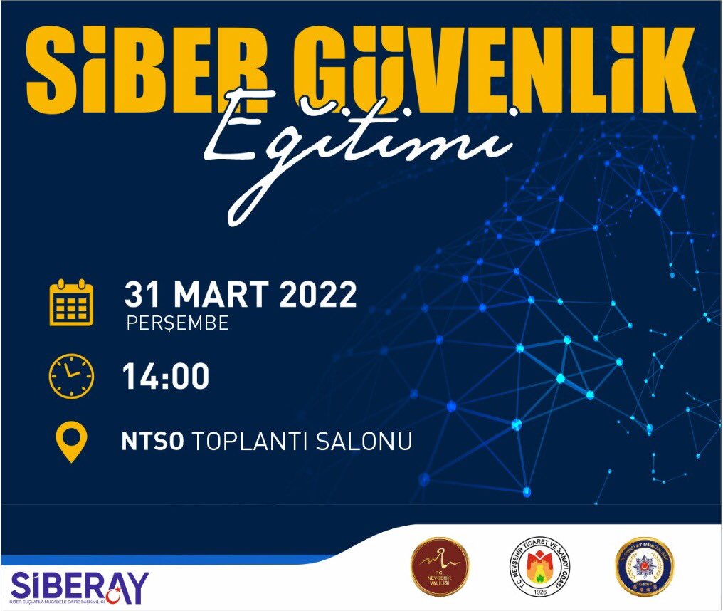 NEVŞEHİR TİCARET VE SANAYİ ODASI’NDA SİBER GÜVENLİK EĞİTİMİ