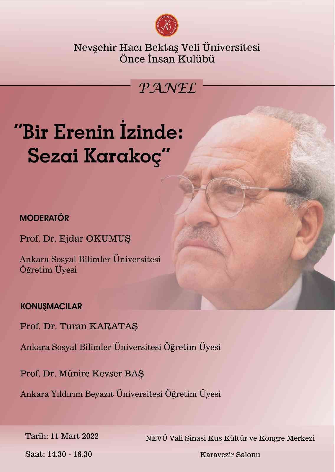 ’Bir Erenin İzinde: Sezai Karakoç’ adlı panel NEVÜ’de