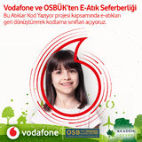 VODAFONE’UN “BU ATIKLAR KOD YAZIYOR” PROJESİNE OSBÜK’TEN DESTEK