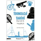 TEKNOLOJİ OLGUSUNUN EVRİMİNE IŞIK TUTAN ‘’TEKNOLOJİ TARİHİ’’ İNKILAP KİTABEVİ ARACILIĞIYLA OKURLARLA BULUŞUYOR
