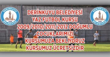 Derinkuyu’da ücretsiz yaz futbol kursu açılacak