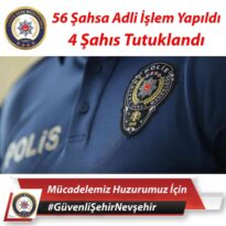 Nevşehir’de bayram tatilinde 4 kişi tutuklandı