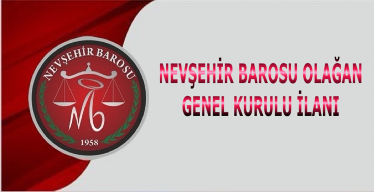 Nevşehir Barosu genel kurula gidiyor
