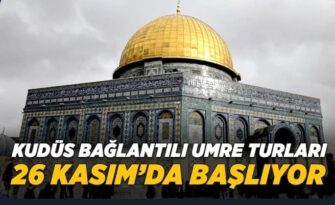İlk umre turu 26 Kasım’da başlıyor