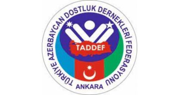 ERMENİSTAN’IN SALDIRGANLIĞINI REDDEDİYORUZ… TADEF’TEN AÇIKLAMA