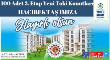 Hacıbektaş’a da sosyal konutlar yapılacak