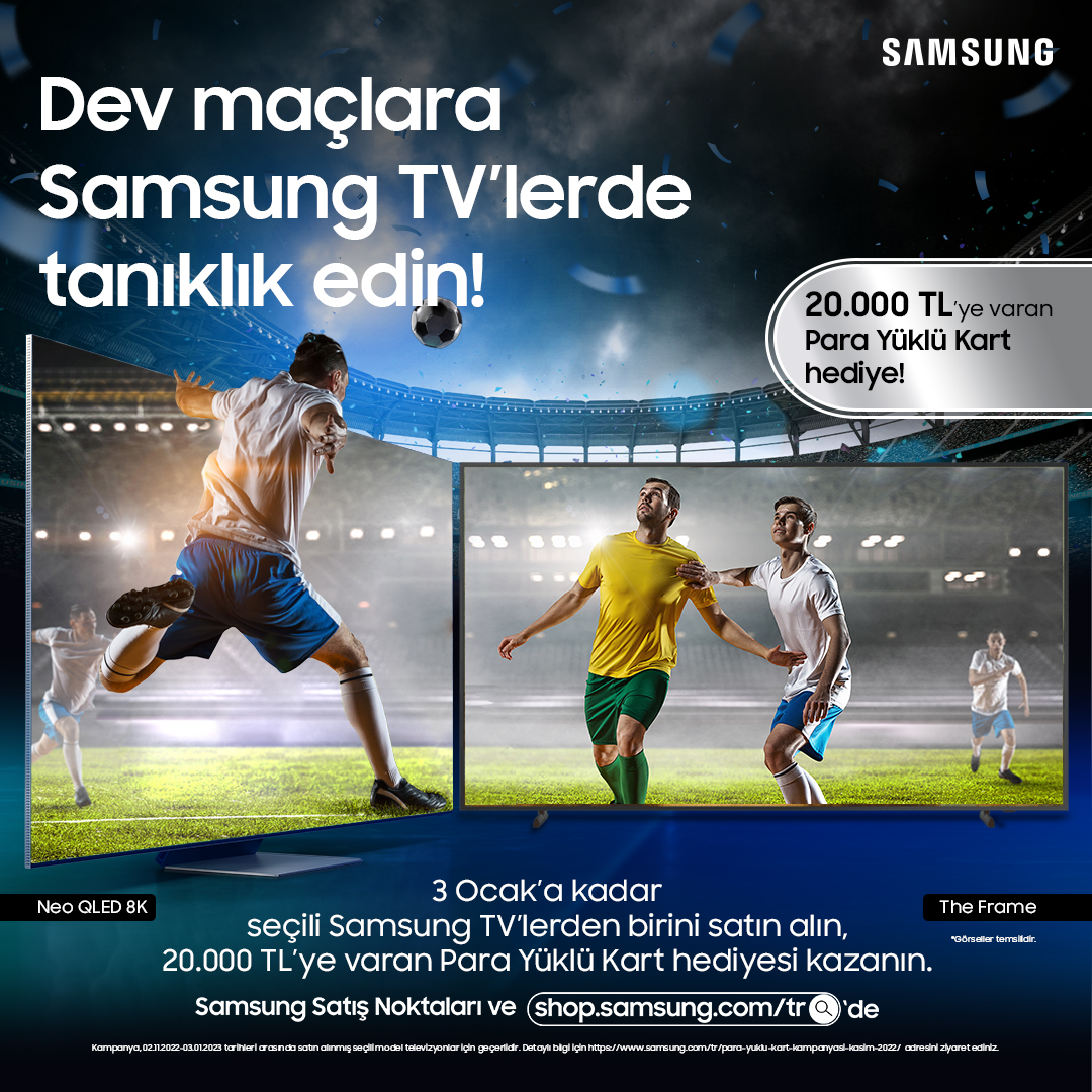Samsung, avantajlı teklifleri ve üstün teknolojileriyle futbol coşkusunu evlere taşıyor