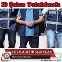 Nevşehir’de aranan 15 şahıs yakalandı