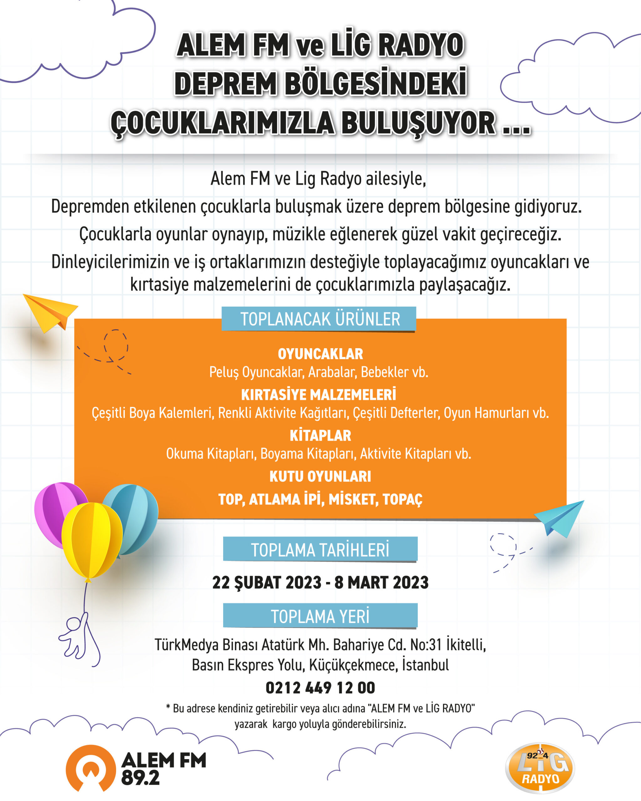 ALEM FM & LİG RADYO DEPREM BÖLGESİNDEKİ ÇOCUKLARIMIZLA BULUŞUYOR