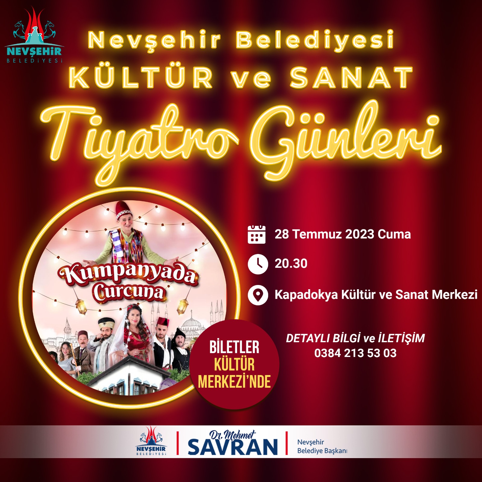 “KUMPANYADA CURCUNA” ADLI TİYATRO OYUNU NEVŞEHİR’DE SAHNELENECEK