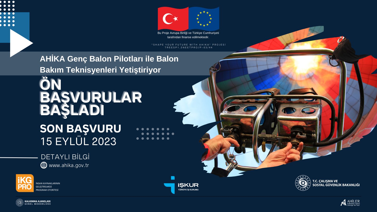 AHİKA Genç Balon Pilotları ile Balon Bakım Teknisyenleri Yetiştirme Projesi Eğitimi Ön Başvuruları Başladı!