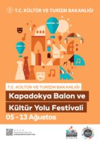 KAPADOKYA BALON VE KÜLTÜR YOLU FESTİVALİ 5-13 AĞUSTOS’TA NEVŞEHİR’DE…
