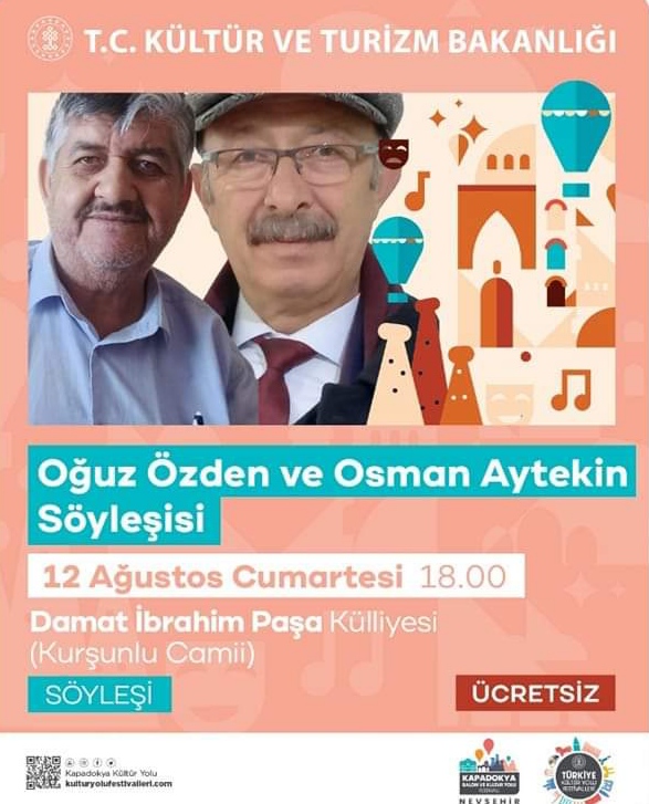 Kapadokya Kültür Yolu Festivalleri Kapsamında Oğuz Özden ve Osman Aytekin Söyleşisi