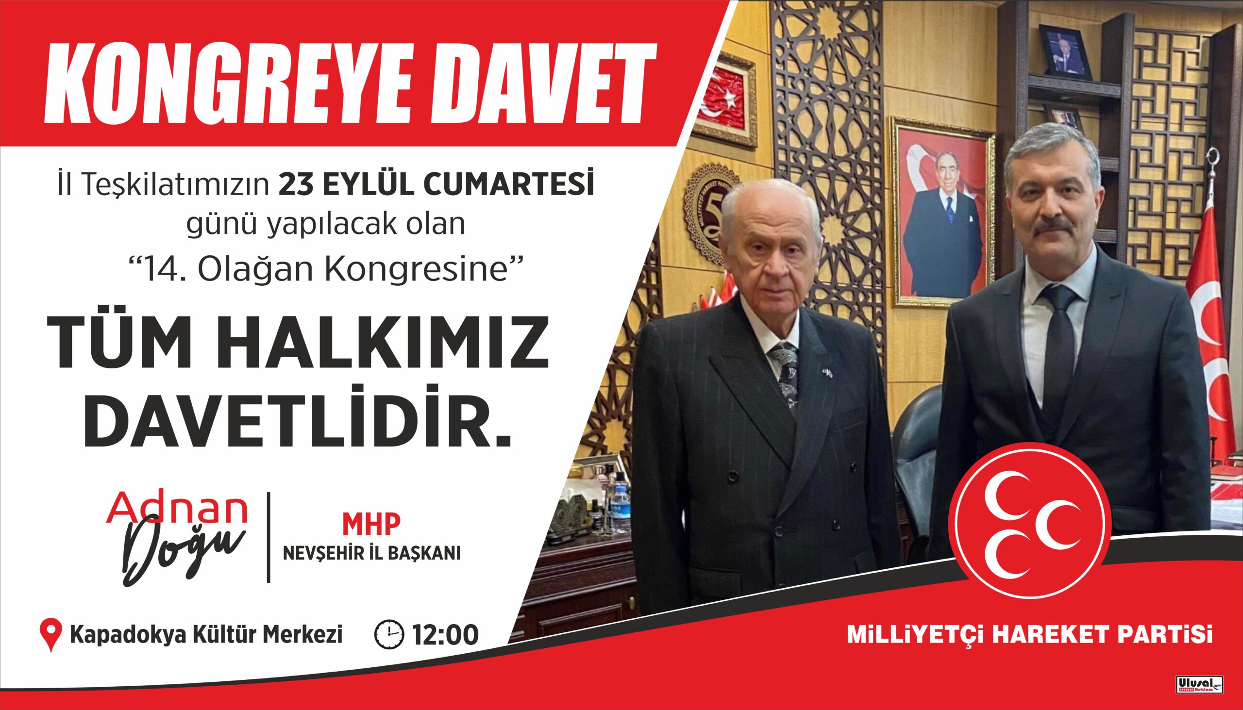 23 Eylül Cumartesi Günü Milliyetçi Hareket Partisi’nin 14. Olağan Kongresine Tüm Halkımız Davetlidir