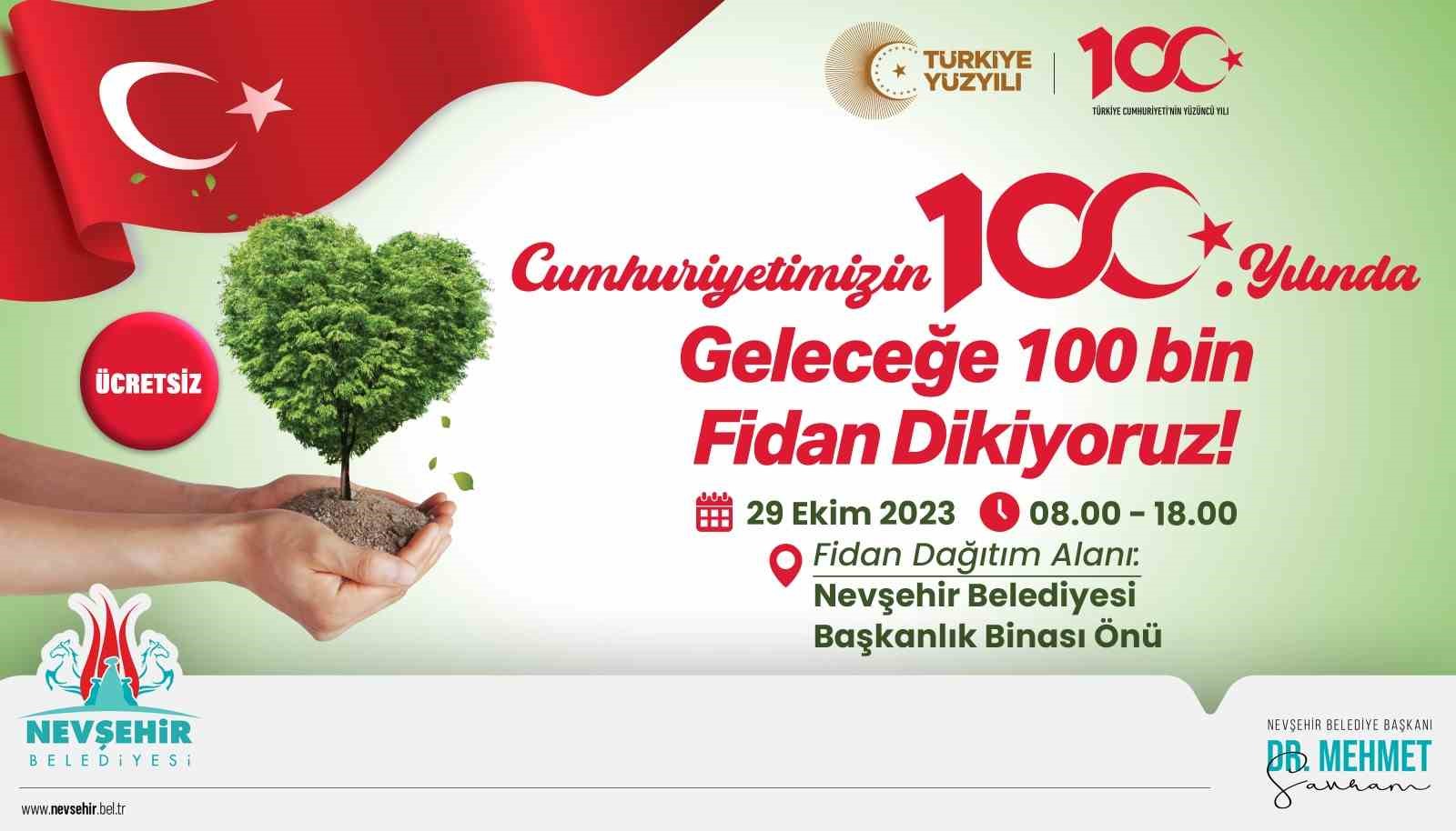 Nevşehir’de Cumhuriyetin 100. yılında 100 bin fidan dağıtılacak