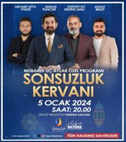 MÜBAREK ÜÇ AYLAR ÜRGÜP’TE SONSUZLUK KERVANI PROGRAMIYLA KARŞILANACAK
