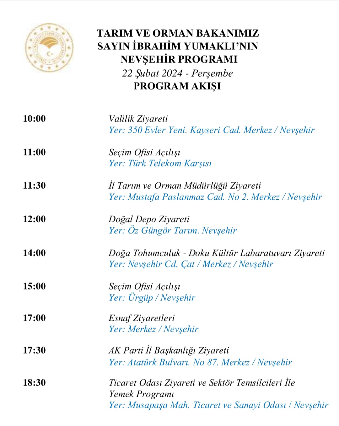 TARIM VE ORMAN BAKANIMIZ SAYIN İBRAHİM YUMAKLI’NIN NEVŞEHİR PROGRAMI