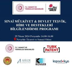 Nevşehir’de Firmalara Yönelik “Sınai Mülkiyet & Devlet Teşvik, Hibe ve Destekleri Bilgilendirme Programı” Düzenlenecek…