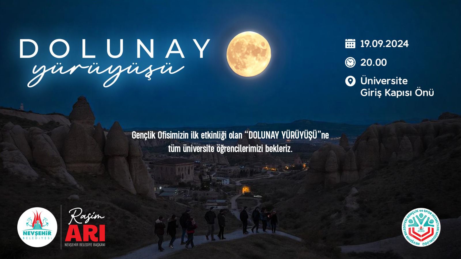 ÜNİVERSİTE ÖĞRENCİLERİ İÇİN DOLUNAY YÜRÜYÜŞÜ DÜZENLENECEK