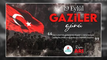 BAŞKAN RASİM ARI’DAN GAZİLER GÜNÜ MESAJI