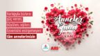 Belediye Başkanı Rasim Arı’nın Anneler Günü Mesajı