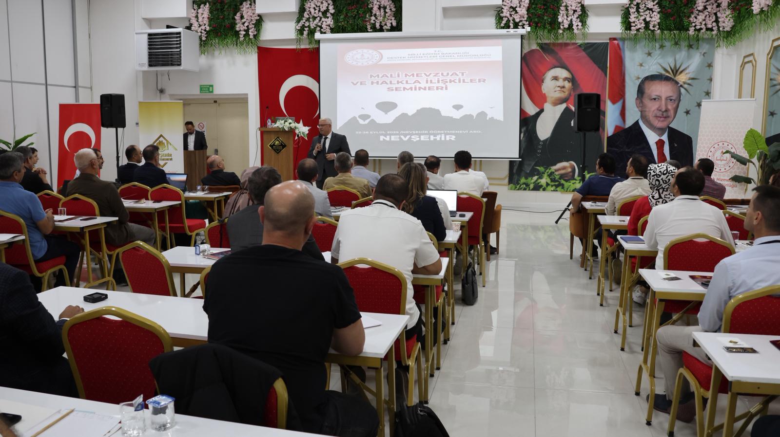 DESTEK HİZMETLERİ GENEL MÜDÜRLÜĞÜ MALİ MEVZUAT VE HALKLA İLİŞKİLER SEMİNERİ NEVŞEHİR’DE BAŞLADI