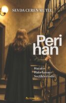 “PERİHAN” GUTENBERG ETİKETİYLE ŞİMDİ TÜM KİTAPÇILARDA!