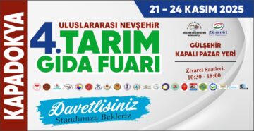 Uluslararası Nevşehir Tarım, Gıda ve Hayvancılık Fuarı Başlıyor