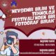 “NevBilTekFest’ten Bir Fotoğraf Bırak”