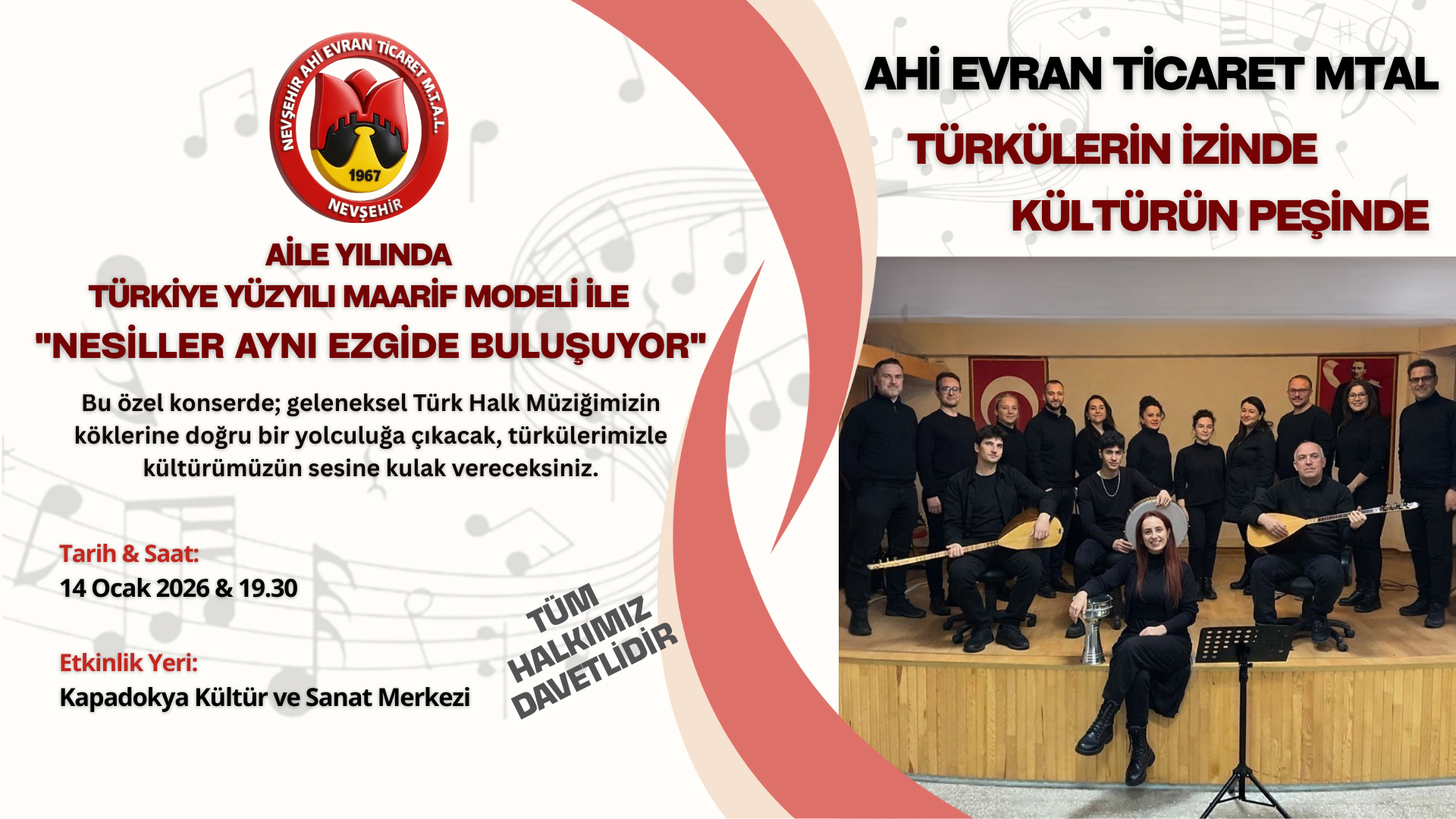 NEVŞEHİR’DE KÜLTÜREL BİR BULUŞMA: “TÜRKÜLERİMİZİN İZİNDE” KONSERİ KAPADOKYA’DA SAHNE ALIYOR