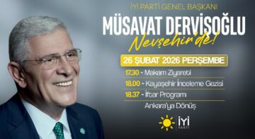 İyi Parti Genel Başkanı Müsavat Dervişoğlu Nevşehir Programı