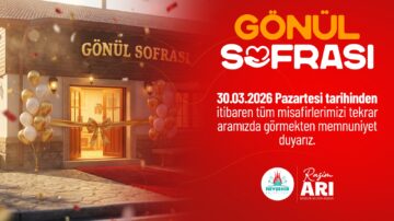 Gönül Sofrası Restoran 30 Mart’da Hizmet Vermeye Başlayacak