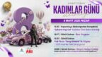 Nevşehir Belediyesi’nden 8 Mart’a Özel “Kadınlar Günü” Programları